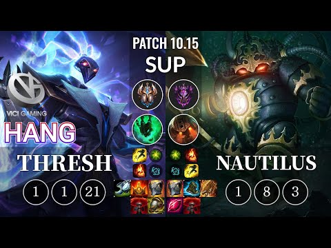 VG Hang Thresh vs Nautilus Sup - KR Patch 10.15