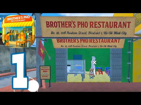 Brother's Pho Restaurant - Gameplay Walkthrough Part 1 , ANDROID