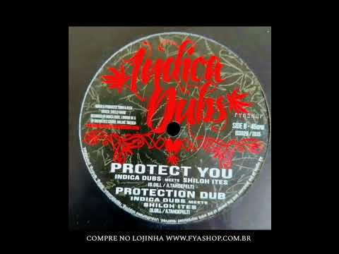 🔘 Indica Dubs meets Shiloh Ites - Protect You / Protection Dub (10")