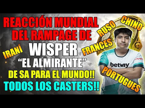 "REACCIÓN MUNDIAL" Al RAMPAGE DE WISPER  CONTRA SECRET EN EL TI 🤯 - TODOS LOS CAST | DOTA 2