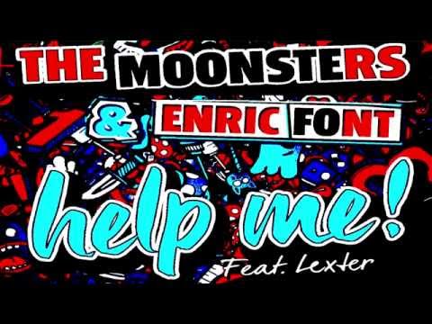 The Moonsters & Enric Font feat. Lexter - Help Me! (Teaser)