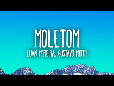 Luan Pereira - Moletom ft. Gustavo Mioto
