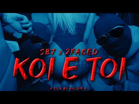 SB7 x 2FACED - KOI E TOI / КОЙ Е ТОЙ (Official Video)