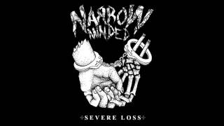 Narrow Minded - Severe Loss EP