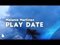 Melanie Martinez Play Date Clean Lyrics