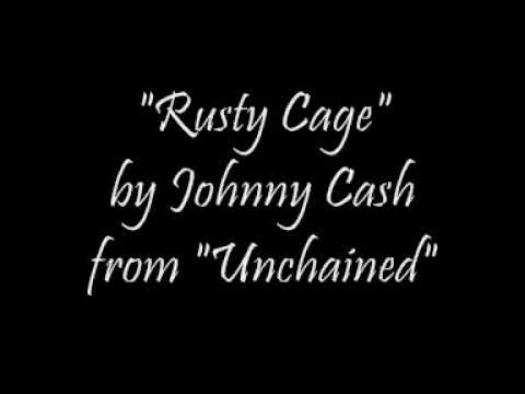 Johnny Cash - Rusty cage