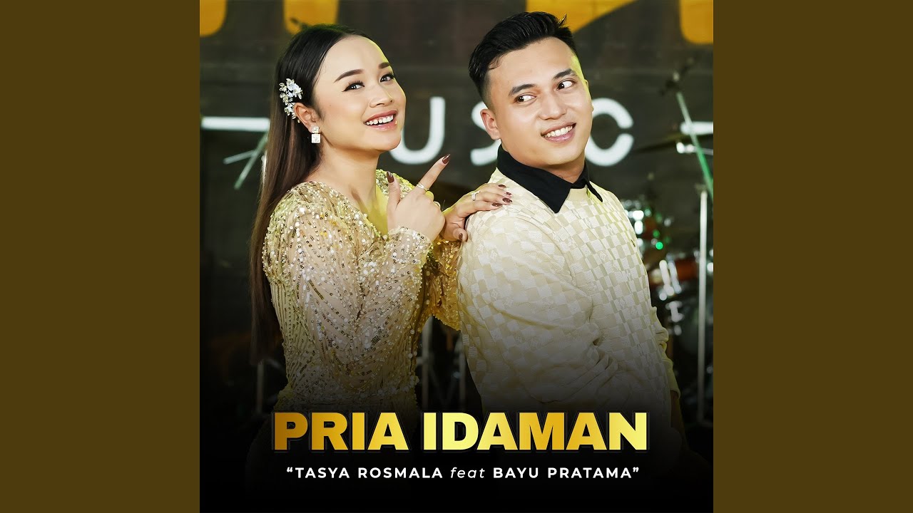 Pria Idaman (feat. Bayu Pratama)