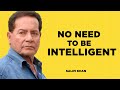 INTELLIGENT NAHI HO TO SAHI HAI SALIM KHAN MOTIVATION INSPIRATION