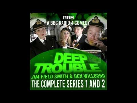 Deep Trouble (2005 radio comedy)