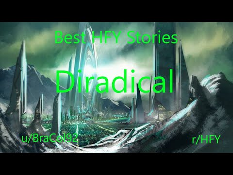 Best HFY Reddit Stories: Diradical