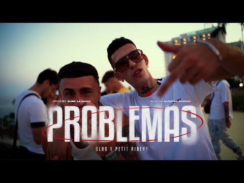 #DLA0 ft PETIT RIBERY - PROBLEMAS