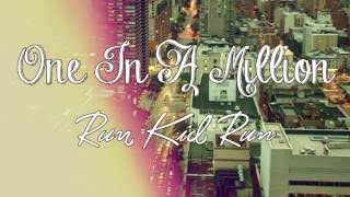 One In A Million-Run Kid Run [Sub. Español]