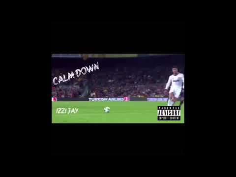 Izzi Jay - Calm Down (CR7 Edition)