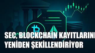 SEC’den Transfer Aracı Kurallarında Blockchain ve Tokenizasyon Adımı