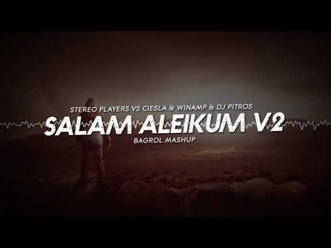 Stereo Players vs Cieśla & Winamp & DJ PitorS - Salam Aleikum v2 (Bagrol Mashup)