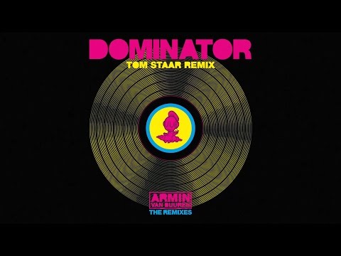 Armin van Buuren vs Human Resource - Dominator (Tom Staar Extended Remix)