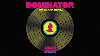 Armin van Buuren vs Human Resource - Dominator (Tom Staar Extended Remix)