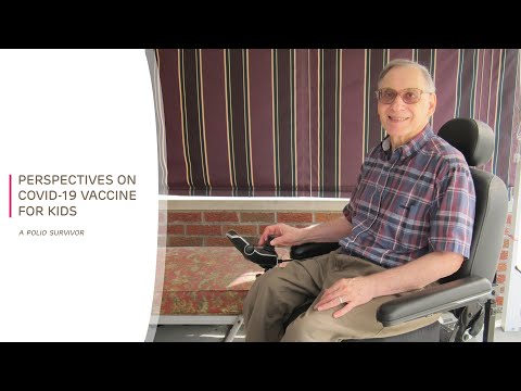 Perspectives on COVID-19 Vaccine for Kids: A polio survivor