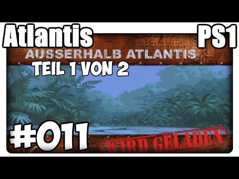 Atlantis PS1 Deutsch 100% Walkthrough Part 11 - Außerhalb Atlantis (1/2) [HD]