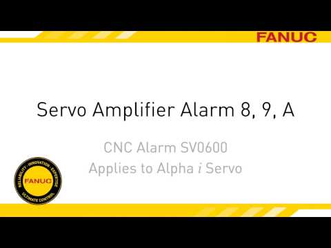 Alarm 8 Troubleshooting for FANUC CNC Servo Amplifier