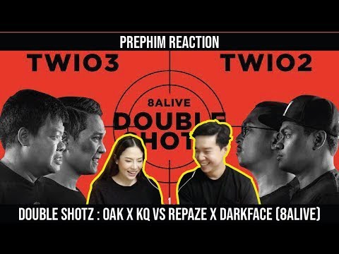 RAP IS NOW DOUBLE SHOTZ : OAK x KQ vs REPAZE x DARKFACE (8ALIVE) |【THAILAND RECAP/REVIEW/REACTION】