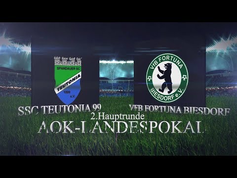 [AOK-POKAL 2:Hauptrunde] SSC Teutonia 99 - VfB Fortuna Biesdorf
