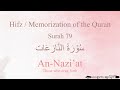 Hifz Memorize Quran 79 Surah An Nazi At By Qaria Asma Huda With Arabic Text And Transliteration