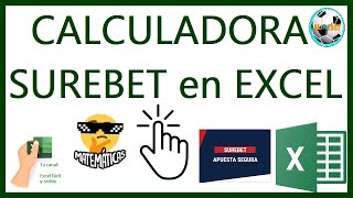 😜 APUESTA SEGURA o SUREBET. Calculadora de surebet en Excel 😜