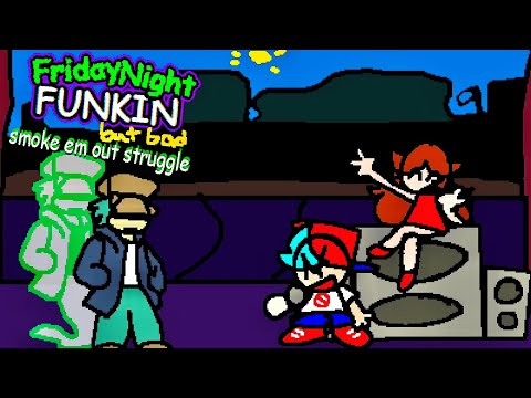Friday Night Funkin' - V.S. Garcello But BAD [FULL WEEK] - Smoke 'Em Out Struggle [FNF MODS]