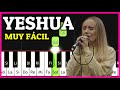 YESHUA Quiero Conocer A Jesús PIANO TUTORIAL FÁCIL Melodía De ALABANZA NOTAS
