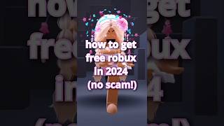 how to get free robux 2024 🐬 #roblox #robloxtrend #viral #trending #robux #giveaway #shorts #edits