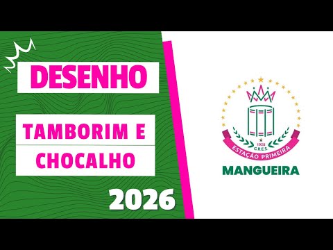 Desenho Tamborim e Chocalho Mangueira 2026