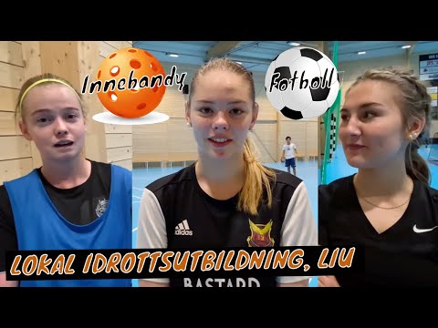 Lokal idrottsutbildning, LIU, fotboll och innebandy