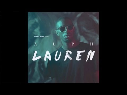 Alpha Wann - Alph Lauren (EP Entier)