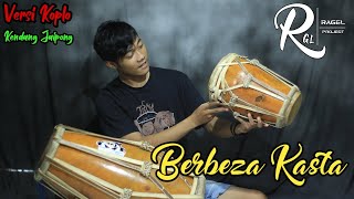 Download lagu BERBEZA KASTA versi koplo kendang jaipong mp3 Download lagu BERBEZA KASTA versi koplo kendang jaipong mp3
