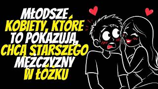 11 Części CIAŁA, Które MłODSZA Kobieta Pokazuje, Gdy Jest ZAINTERESOWANA Starszy