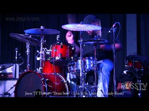 James Ross @ Jason JT Thomas - "Drum Solo" - www.Jross-tv.com (St. Louis)