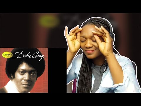 Already Favorite! Dobie Gray - Drift Away - reaction