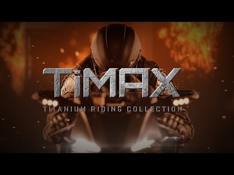 TiMax - Titanium Riding Collection
