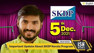 Important Update About SKDP Kerala Program