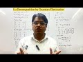 LU Decomposition Made Easy Gaussian Elimination Explained Linearalgebra Engineeringmaths