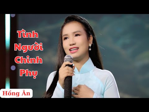 Tình người chinh phụ - Hồng Ân