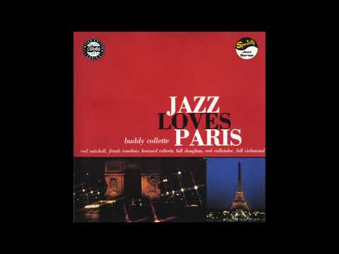 Buddy Collette – Jazz Loves Paris