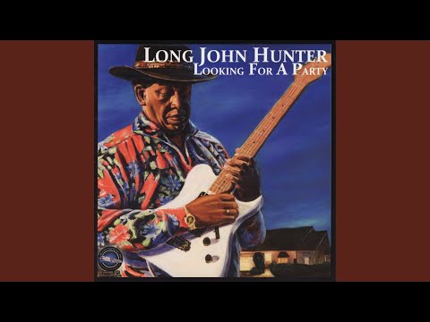 Looking for a Party feat. Long John Hunter