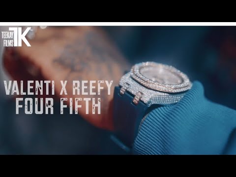 Valenti x Reefy - Four Fifth (Official Music Video)