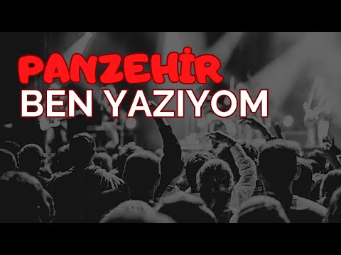 Panzehir - Ben Yazıyom