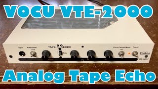 Video thumbnail for VOCU VTE-2000 Analog Tape Echo [Fernandes Product] by HOWL GUITARS