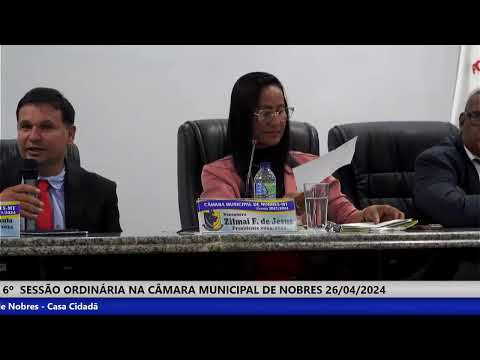6º Sessão Ordinária 26/04/2024