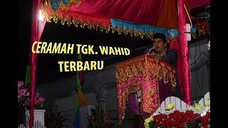 Download lagu [FULL] CERAMAH TGK  WAHED TERBARU PART I mp3