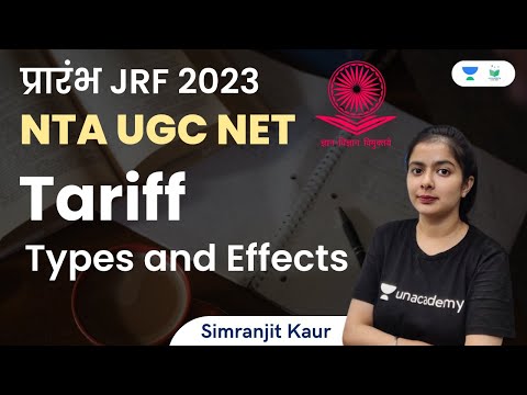 Tariff | Types and Effects | NTA UGC NET | Simranjit Kaur